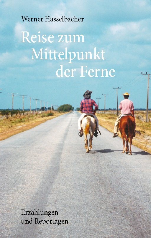 Reise zum Mittelpunkt der Ferne