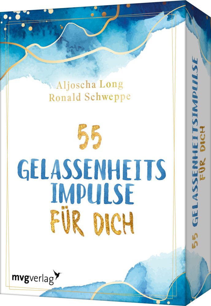 55 Gelassenheitsimpulse für dich