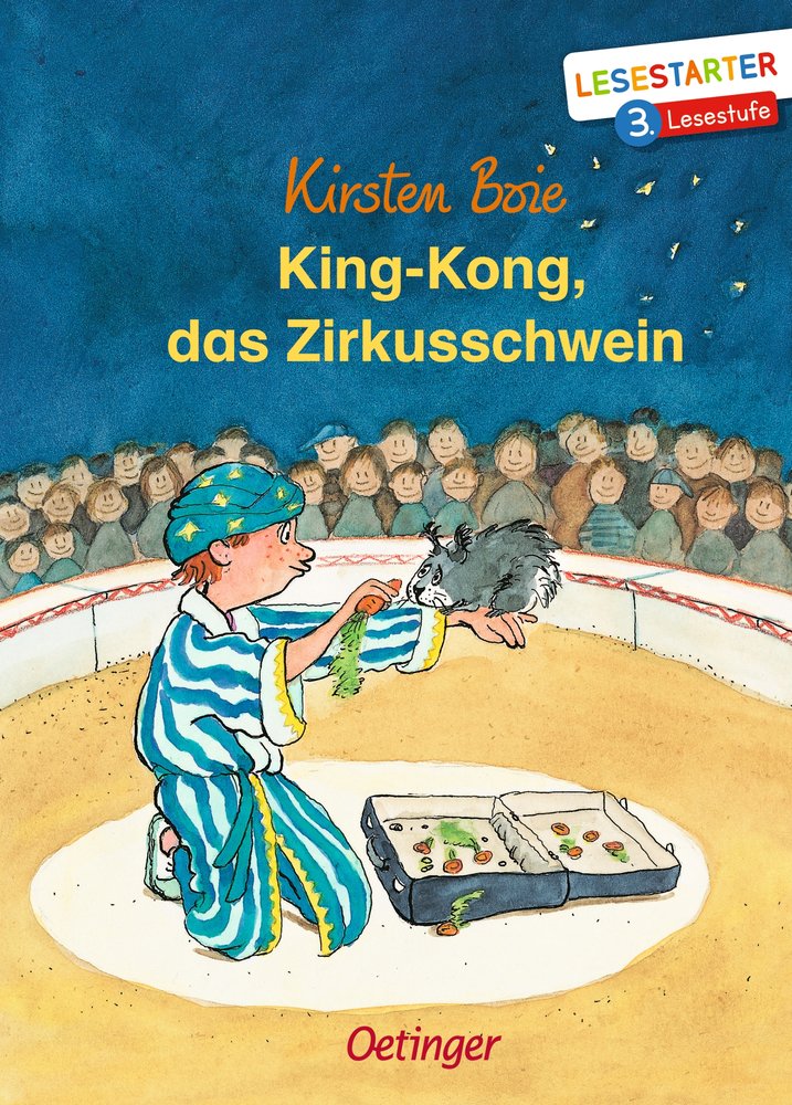 King-Kong, das Zirkusschwein