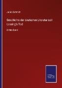 Geschichte der deutschen Literatur seit Lessing's Tod