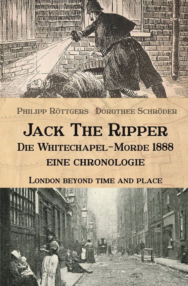 Jack the Ripper - Die Whitechapel-Morde 1888