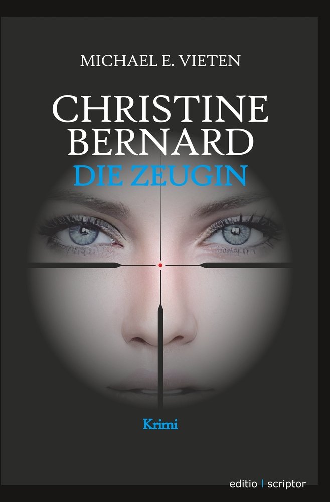 Christine Bernard. Die Zeugin