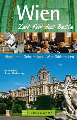 Wien, Zeit für das Beste