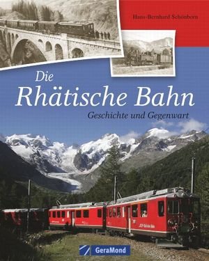 Die Rhätische Bahn