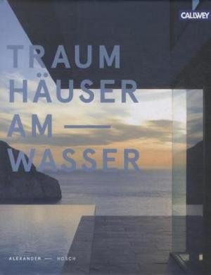 Traumhäuser am Wasser