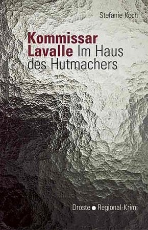 Kommissar Lavalle, Im Haus des Hutmachers