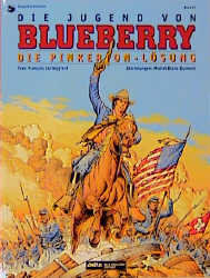 Die Jugend von Blueberry - Leutnant Blueberry Tl.10