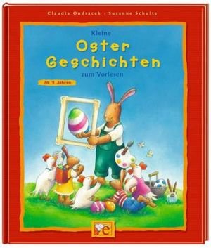 Kleine Oster-Geschichten zum Vorlesen