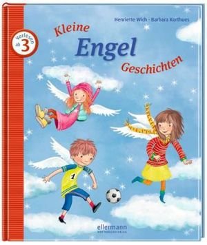 Kleine Engel-Geschichten zum Vorlesen