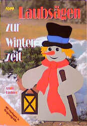 Laubsägen zur Winterzeit