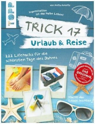 Trick 17 - Urlaub & Reise