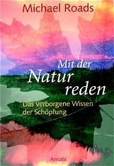 Mit der Natur reden