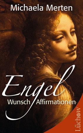 Engel-Wunsch-Affirmationen