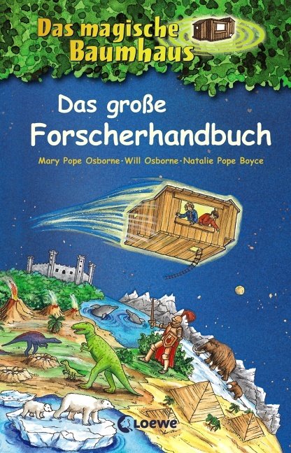 Das magische Baumhaus - Das große Forscherhandbuch