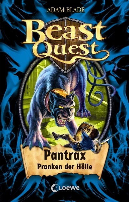 Beast Quest (Band 24) - Pantrax, Pranken der Hölle