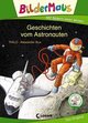 Bildermaus - Geschichten vom Astronauten