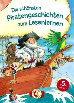 Die schönsten Piratengeschichten zum Lesenlernen