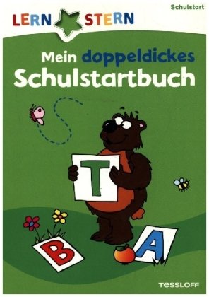 Mein doppeldickes Schulstartbuch