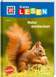 WAS IST WAS Erstes Lesen Band 4. Natur entdecken