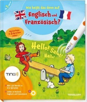 Wie heisst das denn auf Englisch und Französisch?