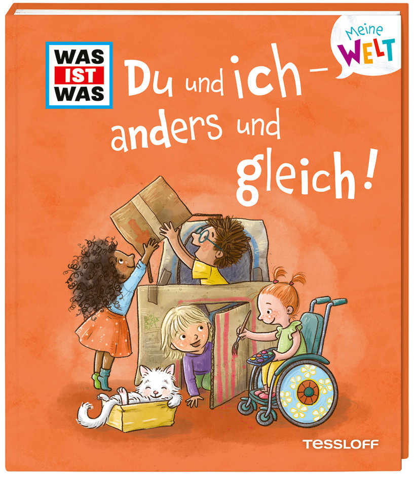 WAS IST WAS Meine Welt Band 16 Du und ich - anders und gleich!