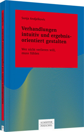 Verhandlungen intuitiv und ergebnisorientiert gestalten