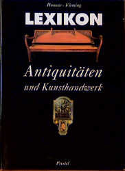 Lexikon Antiquitäten und Kunsthandwerk