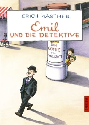 Emil und die Detektive. Ein Comic von Isabel Kreitz