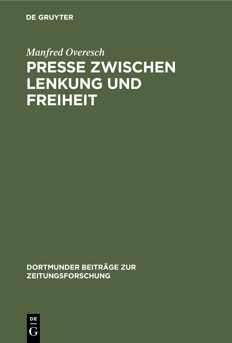 Presse zwischen Lenkung und Freiheit