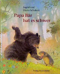 Papa Bär hat es schwer