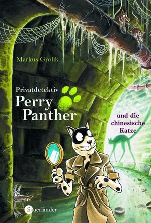 Privatdetektiv Perry Panther und die chinesische Katze