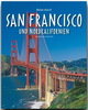 Reise durch San Francisco und Nordkalifornien