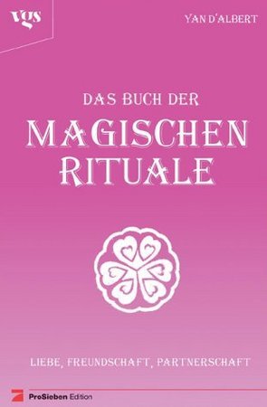 Das Buch der Magischen Rituale