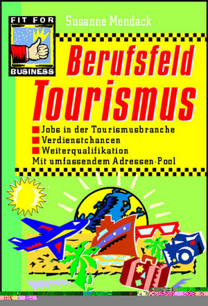 Berufsfeld Tourismus