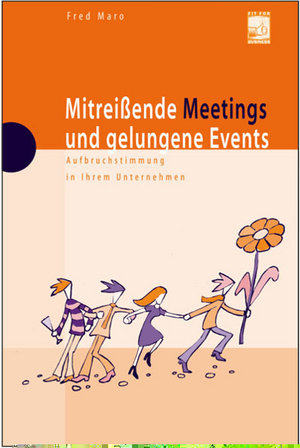 Mitreissende Meetings und gelungene Events