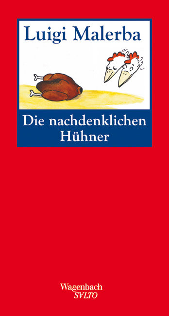 Die nachdenklichen Hühner