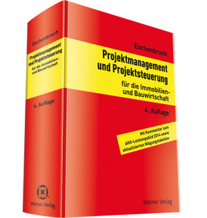 Projektmanagement und Projektsteuerung für die Immobilien- und Bauwirtschaft