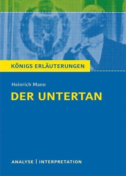 Der Untertan von Heinrich Mann