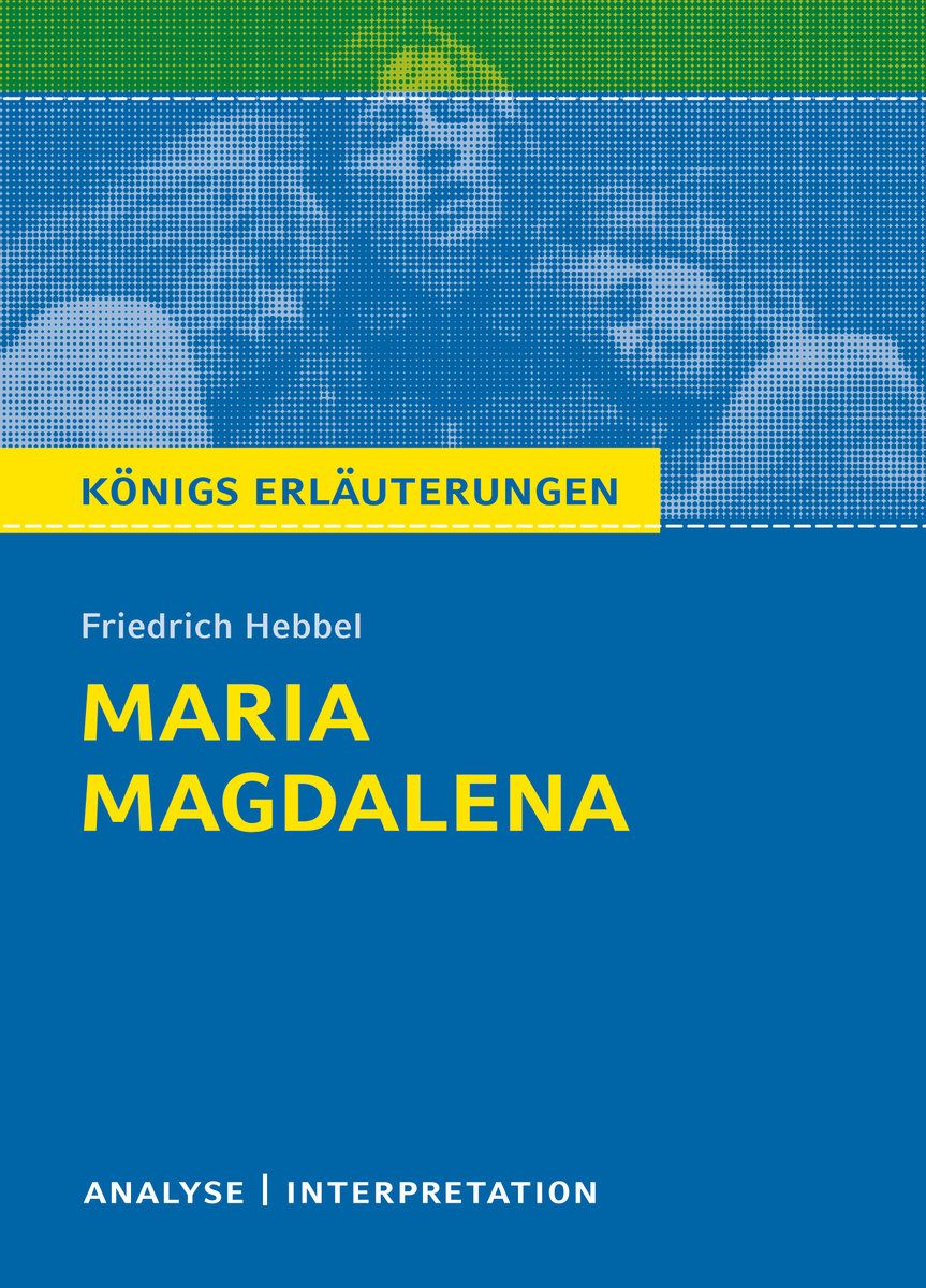 Maria Magdalena von Friedrich Hebbel