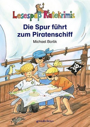 Die Spur führt zum Piratenschiff