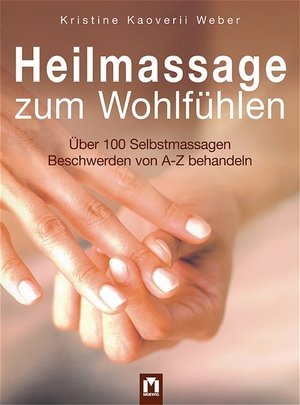 Heilmassage zum Wohlfühlen