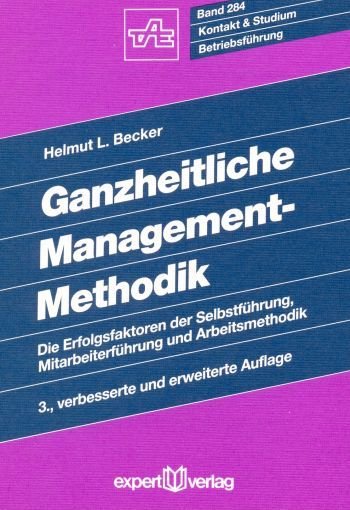 Ganzheitliche Management-Methodik