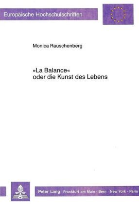 'La Balance' oder die Kunst des Lebens