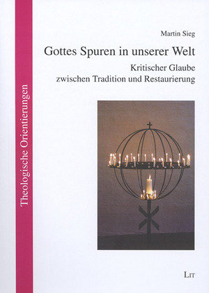 Gottes Spuren in unserer Welt