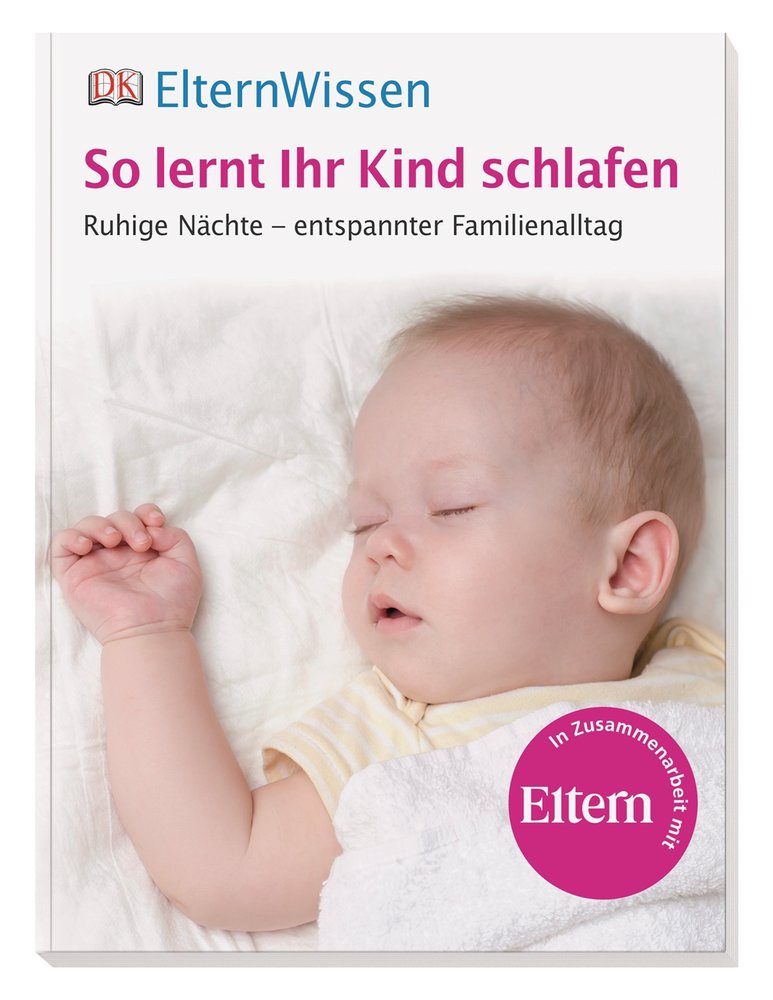 Eltern-Wissen. So lernt ihr Kind schlafen