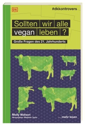 Sollten wir alle vegan leben?