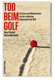 Tod beim Golf