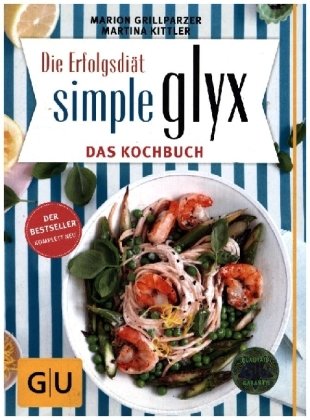 Simple GLYX - das Kochbuch