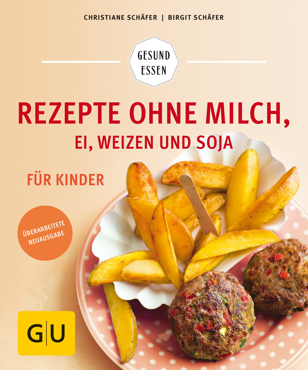 Rezepte ohne Milch, Ei, Weizen und Soja für Kinder