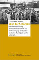 Spur der Scherben